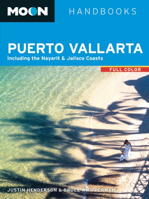 Title details for Moon Puerto Vallarta by Justin Henderson - Available